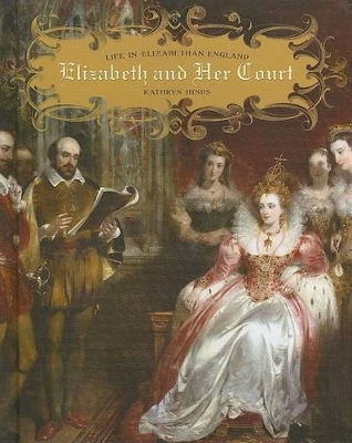 Book cover for Elizabeth and Her Court