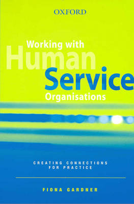 Book cover for Working with Human Service Organisations