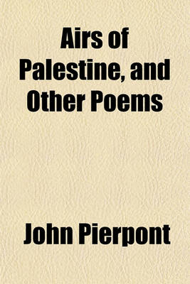 Book cover for Airs of Palestine, and Other Poems