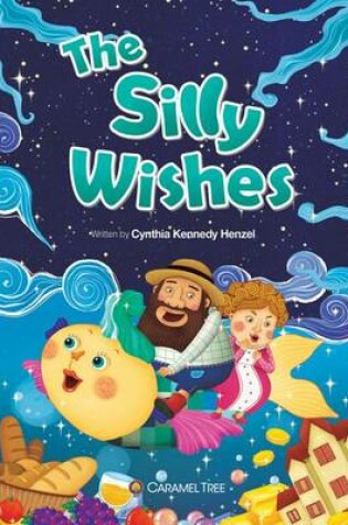 Cover of The Silly Wishes