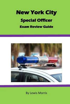 Book cover for New York City Special Officer Exam Review Guide