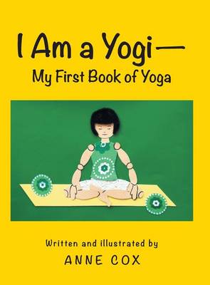 Book cover for I Am a Yogi-My First Book of Yoga