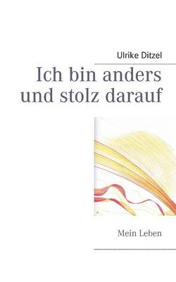 Book cover for Ich Bin Anders Und Stolz Darauf