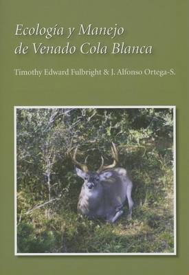 Book cover for Ecologia y Manejo de Venado Cola Blanca