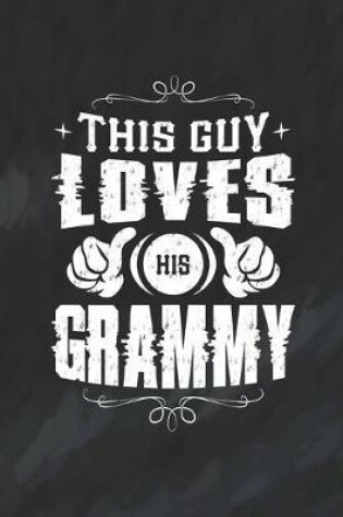 Cover of This Guy Loves His Grammy