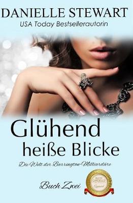 Cover of Gl�hend hei�e Blicke