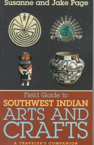 Book cover for Field Guide to Southwest Indian Arts and Crafts