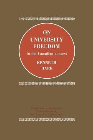 Cover of On University Freedom in the Canadian Context