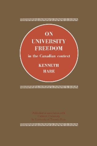 Cover of On University Freedom in the Canadian Context