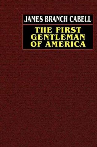 Cover of The First Gentleman of America