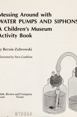 Cover of Messing around with Water Pumps and Siphon