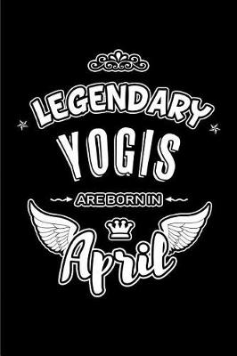 Book cover for Legendary Yogis are born in April