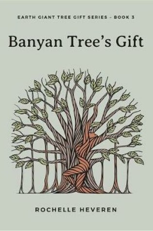 Cover of Banyan Tree's Gift