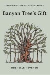 Book cover for Banyan Tree's Gift