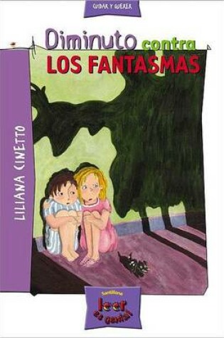 Cover of Diminuto Contra Los Fantasmas