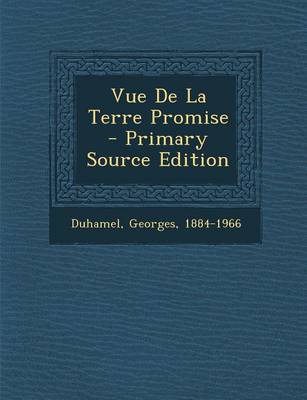 Book cover for Vue De La Terre Promise - Primary Source Edition