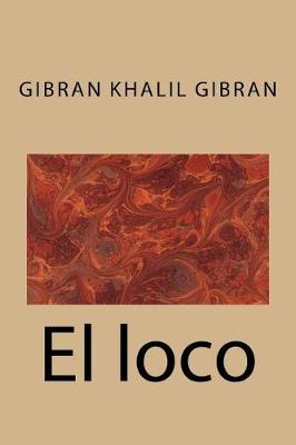 Book cover for El Loco