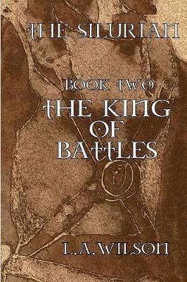 Book cover for The Silurian Book Two The King of Battles