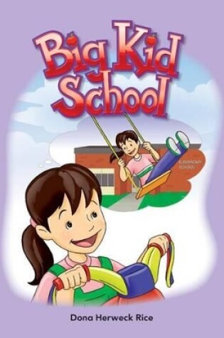Cover of Big Kid School