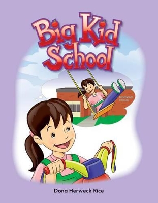 Book cover for Big Kid School