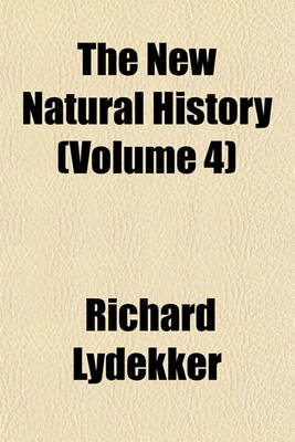 Book cover for The New Natural History (Volume 4)