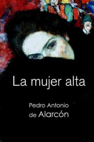 Cover of La mujer alta