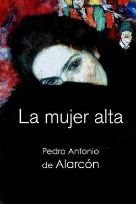 Book cover for La mujer alta