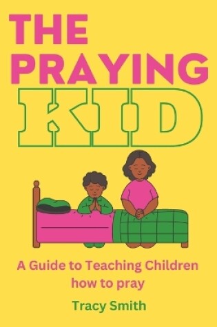 Cover of The Praying Kid