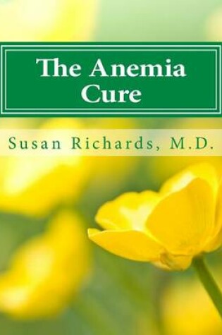 Cover of The Anemia Cure