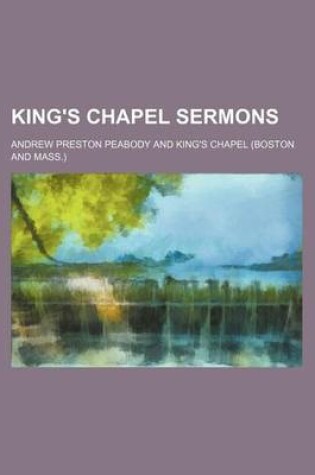 Cover of King's Chapel Sermons