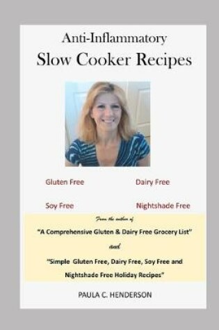 Cover of Anti-Inflammatory Slow Cooker Recipes