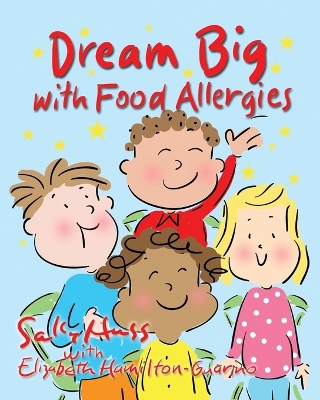 Book cover for Dream Big with Food Allergies