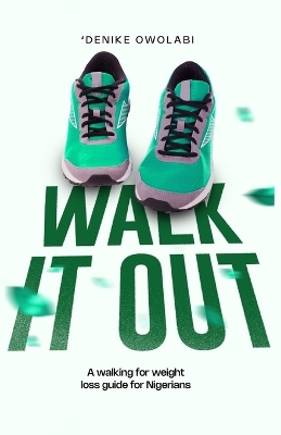 Book cover for Walk It Out