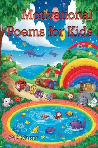 Cover of Motivational Poems for Kids