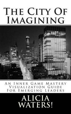 Book cover for The City Of Imagining