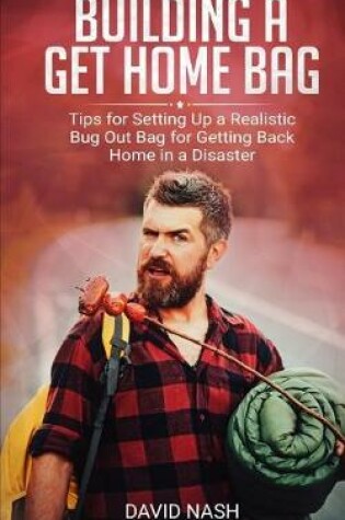 Cover of Building a Get Home Bag