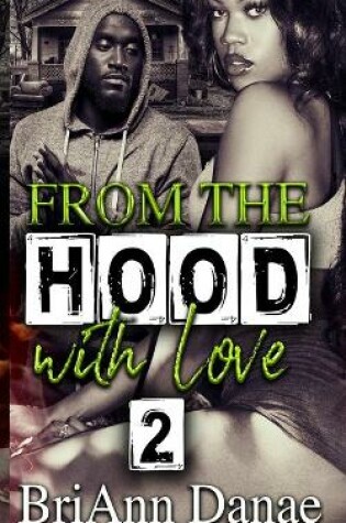 Cover of From The Hood With Love 2