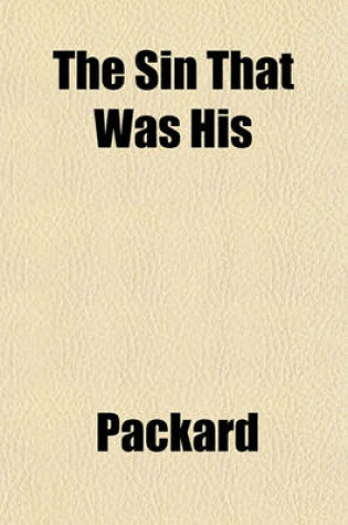 Cover of The Sin That Was His