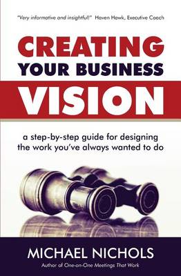 Book cover for Creating Your Business Vision