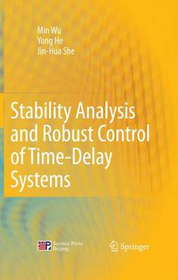 Book cover for Stability Analysis and Robust Control of Time-Delay Systems