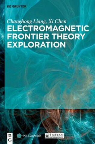 Cover of Electromagnetic Frontier Theory Exploration