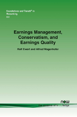 Cover of Earnings Management, Conservatism, and Earnings Quality