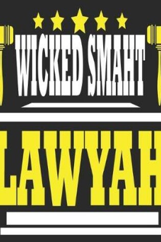 Cover of Wicked Smaht Lawyah