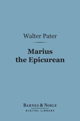 Cover of Marius the Epicurean (Barnes & Noble Digital Library)