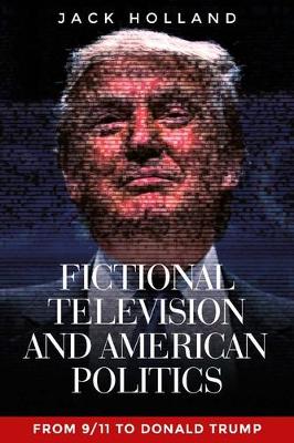Book cover for Fictional Television and American Politics