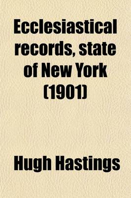 Book cover for Ecclesiastical Records, State of New York (1901)