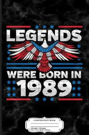 Cover of Legends Were Born in 1989 Patriotic Birthday