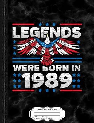 Book cover for Legends Were Born in 1989 Patriotic Birthday