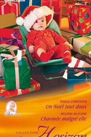 Cover of Un Noel Tout Doux - Charmee Malgre Elle
