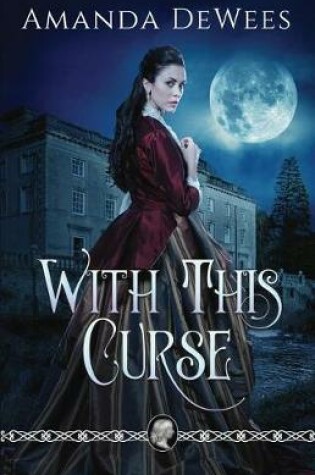 Cover of With This Curse